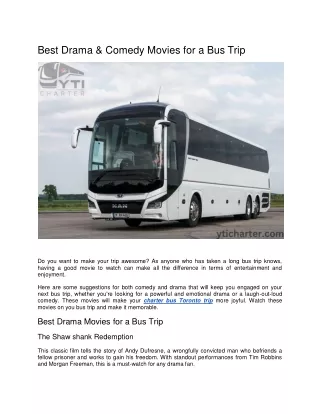Best drama and comedy movies for a bus trip