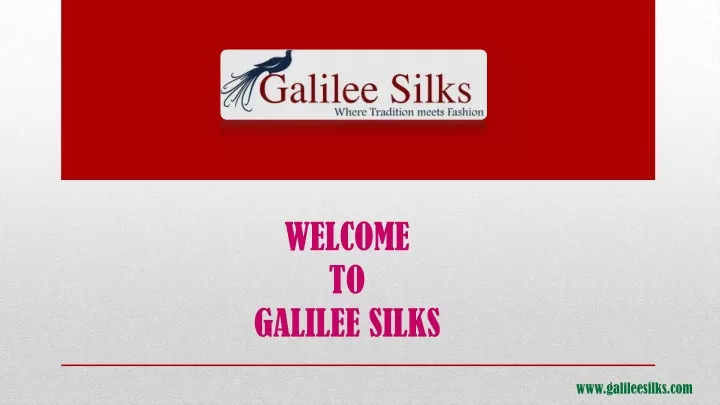 welcome to galilee silks