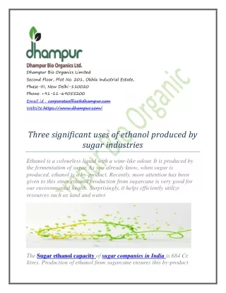 Three significant uses of ethanol produced by sugar industries