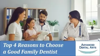 Use a Reliable Family Dentist for These 4 Reasons