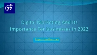 Digital Marketing And Its Importance For Businesses in 2022