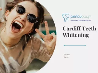 Teeth Whitening Cardiff