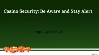 casino security be aware and stay alert
