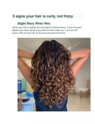 5 signs your hair is curly, not frizzy