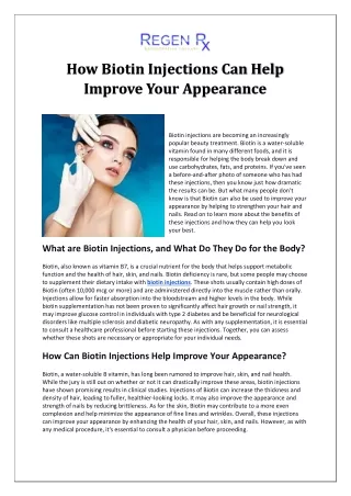 How Biotin Injections Can Help Improve Your Appearance