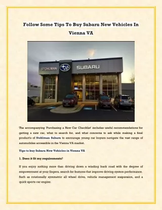 Follow Some Tips To Buy Subaru New Vehicles In Vienna VA