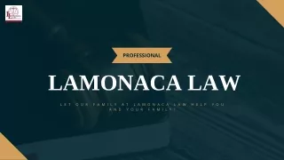 All you need to know about LaMonaca Law