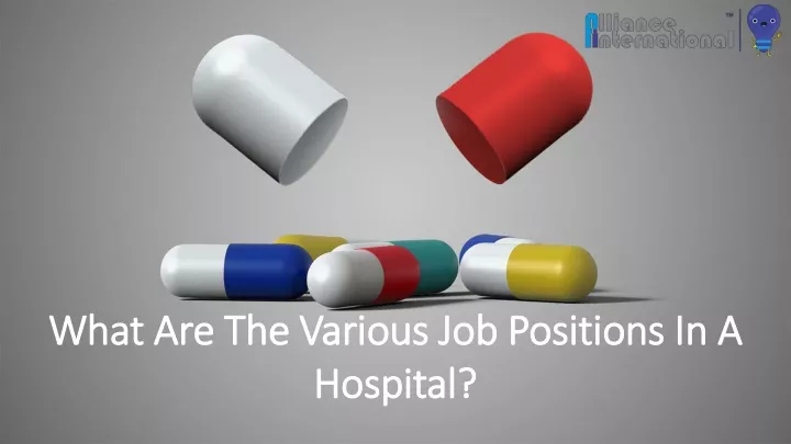 what are the various job positions in a hospital