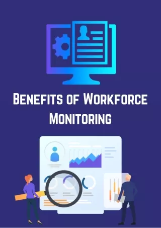 benefits of workforce monitoring