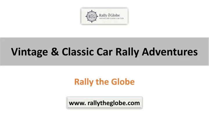 vintage classic car rally adventures