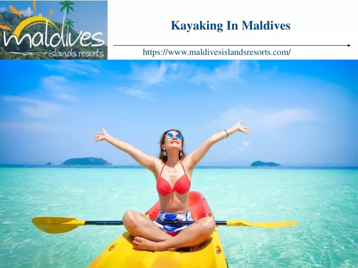 kayaking in maldives