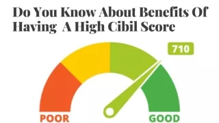 Benefits Of Having  A High Cibil Score