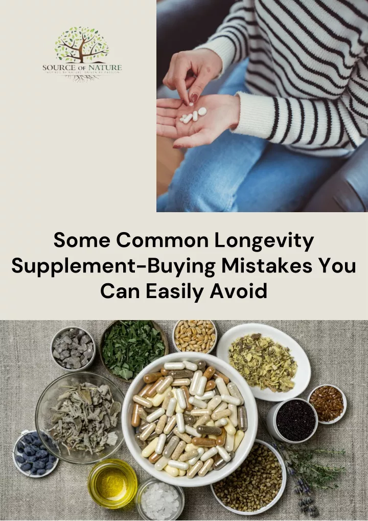 some common longevity supplement buying mistakes