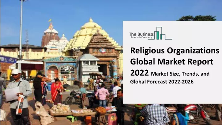 religious organizations global market report 2022