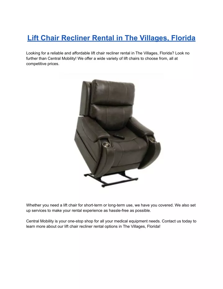 lift chair recliner rental in the villages florida