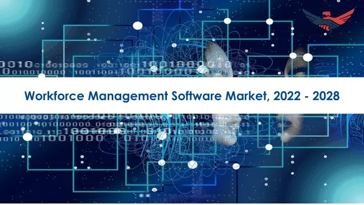workforce management software market 2022 2028