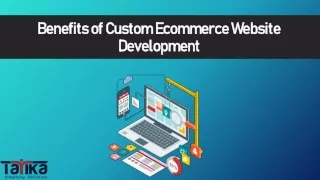 benefits of custom ecommerce website development