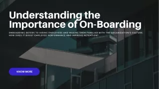 Understanding the Importance of On-Boarding