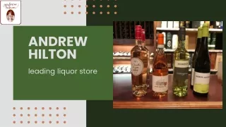 Pay A Visit to Andrew Hilton Stores in Lethbridge For Luscious Drinks