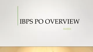 IBPS PO OVERVIEW