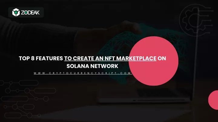 top 8 features to create an nft marketplace