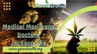 Choose the Best Medical Marijuana Doctors in Jacksonville – Green Health