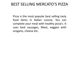 BEST SELLING MERCATO’S PIZZA