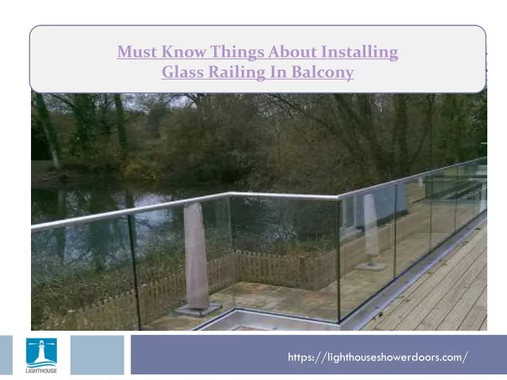 must know things about installing glass railing