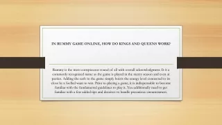 IN RUMMY GAME ONLINE, HOW DO KINGS