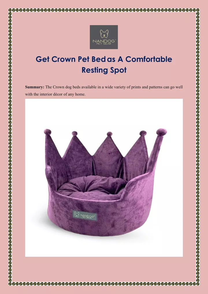 get crown pet bed as a comfortable resting spot