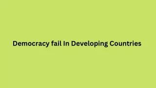 democracy fail in developing countries
