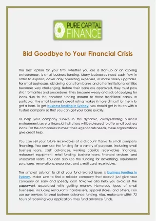 Bid Goodbye to Your Financial Crisis