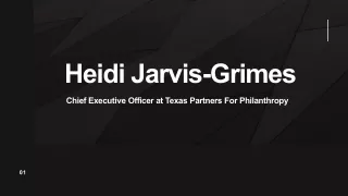 Heidi Jarvis-Grimes - A Very Hardworking Individual