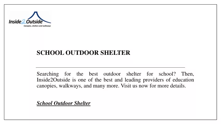 school outdoor shelter