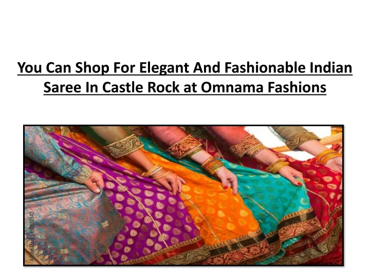 you can shop for elegant and fashionable indian