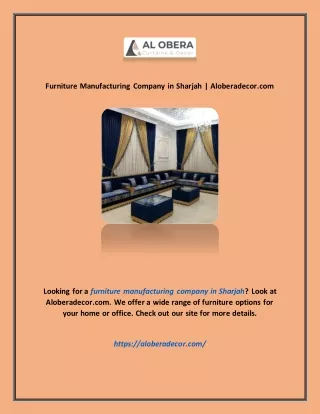 Furniture Manufacturing Company in Sharjah | Aloberadecor.com