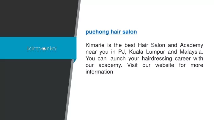 puchong hair salon kimarie is the best hair salon