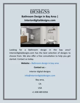 Bathroom Design in Bay Area  Interiordigitaldesigns