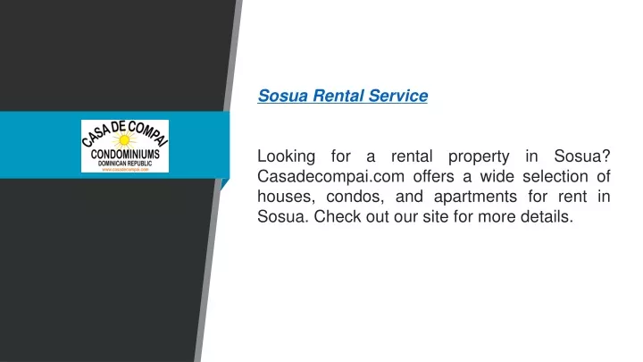sosua rental service looking for a rental