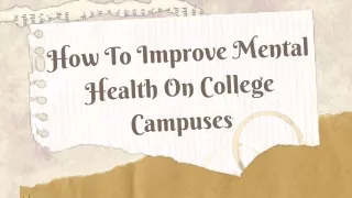 How To Improve Mental Health On College Campuses