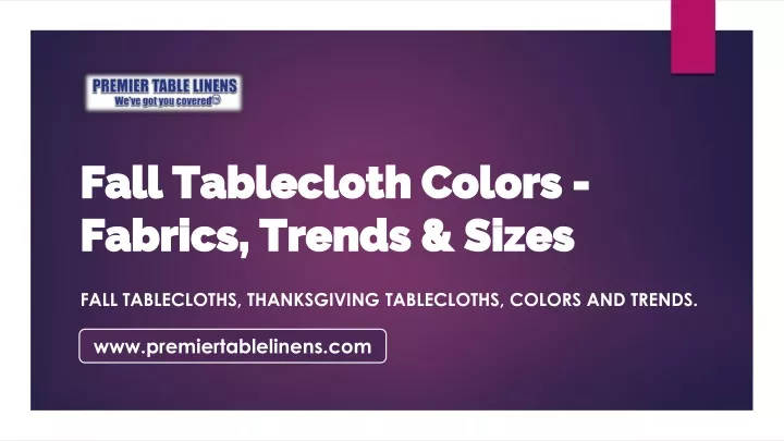 fall tablecloth colors fabrics trends sizes