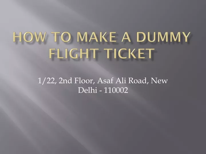 how to make a dummy flight ticket