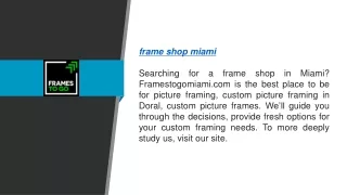 frame shop miami searching for a frame shop