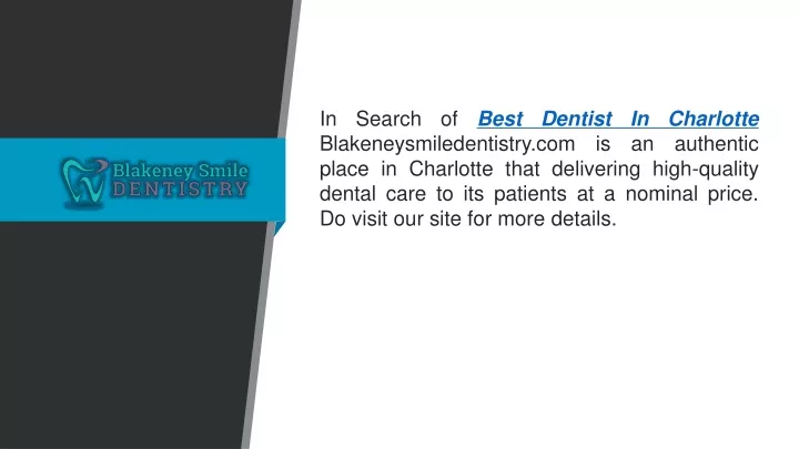 in search of best dentist in charlotte