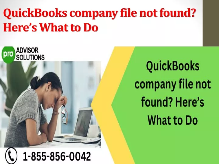 quickbooks company file not found here s what to do