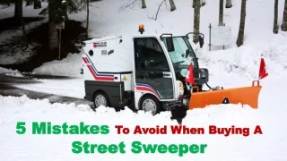 5 mistakes to avoid when buying a street sweeper