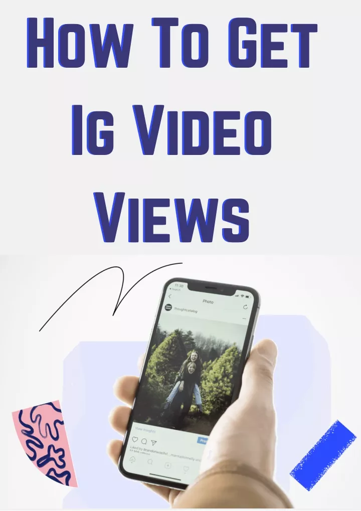 how to get ig video views views