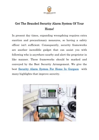 Get The Branded Security Alarm System Of Your Home