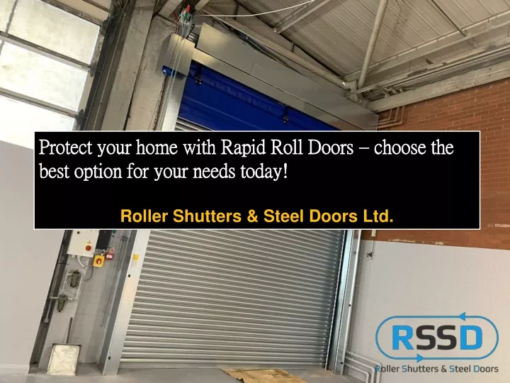 protect your home with rapid roll doors choose