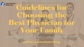 Guidelines for Choosing the Best Physician for Your Family